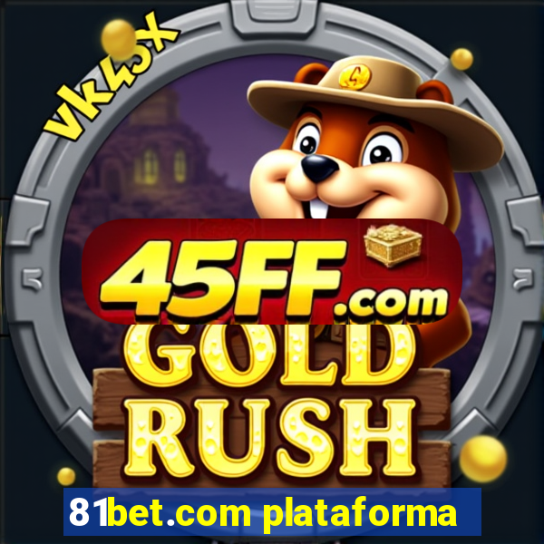 81bet.com plataforma